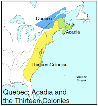 Quebec, Acadia and the 13 Colonies