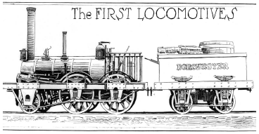 The first locomotives