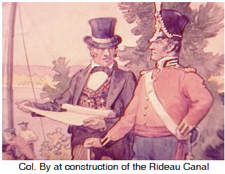 Colonel By at the construction of the Rideau Canal
