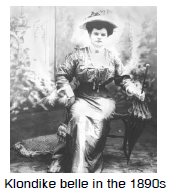 Klondike belle in the 1890s